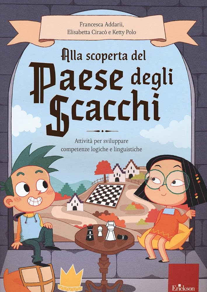 Copertina di Alla scoperta del Paese degli Scacchi (Erickson) con due bambini illustrati che giocano a scacchi